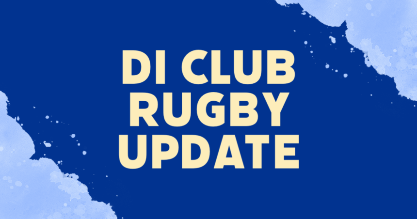DI Club Rugby Update