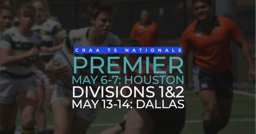 CRAA Hosts 2 Separate 7s Championships in May The Rugby Breakdown