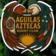 Águilas Aztecas Rugby Club